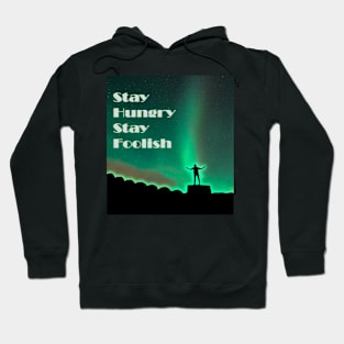 Quote Stay hungry stayfollish Hoodie